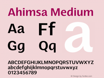 Ahimsa-Medium Version 1.000;hotconv 1.0.109;makeotfexe 2.5.65596;com.myfonts.easy.satori-tf.ahimsa.medium.wfkit2.version.5pWn Font Sample