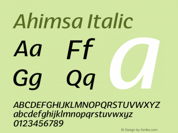 Ahimsa-Italic Version 1.000;hotconv 1.0.109;makeotfexe 2.5.65596;com.myfonts.easy.satori-tf.ahimsa.regular-italic.wfkit2.version.5pWm Font Sample