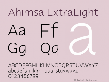 Ahimsa-ExtraLight Version 1.000;hotconv 1.0.109;makeotfexe 2.5.65596;com.myfonts.easy.satori-tf.ahimsa.extra-light.wfkit2.version.5pWg Font Sample