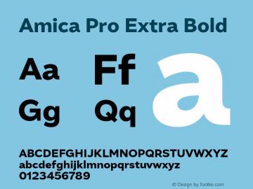 AmicaPro-ExtraBold 1.000 Font Sample