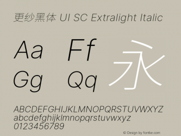 更纱黑体 UI SC Extralight Italic  Font Sample