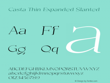 Casta-ThinExpandedSlanted Version 1.000 Font Sample