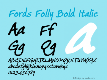 FordsFolly-BoldItalic Version 1.00 Font Sample