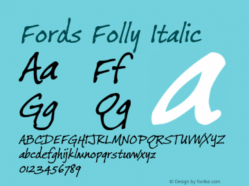 FordsFolly-Italic Version 1.00 Font Sample