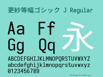 更紗等幅ゴシック J  Font Sample