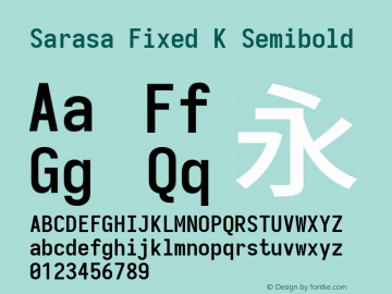 Sarasa Fixed K Semibold Version 0.12.3; ttfautohint (v1.8.3) Font Sample