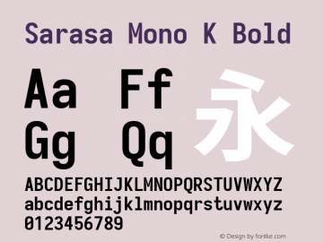 Sarasa Mono K Bold Version 0.12.3; ttfautohint (v1.8.3) Font Sample