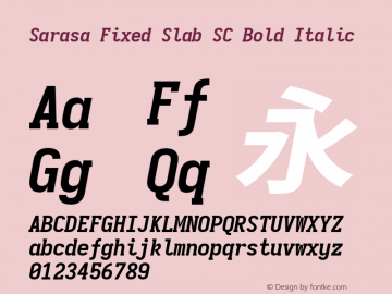 Sarasa Fixed Slab SC Bold Italic  Font Sample