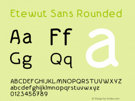 EtewutSans-Rounded Version 1.000 | wf-rip DC20190405 Font Sample