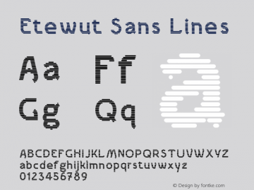 Etewut Sans Lines Version 1.000 | wf-rip DC20190405 Font Sample