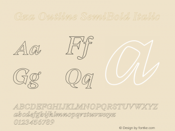 Gza-OutlineSemiBoldItalic Version 1.000;PS 001.000;hotconv 1.0.88;makeotf.lib2.5.64775 Font Sample