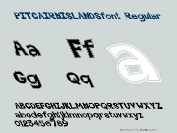 PITCAIRNISLANDSfont Regular Altsys Fontographer 3.5  4/4/01 Font Sample