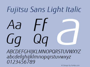 Fujitsu Sans Light Italic Version 1.00 Font Sample