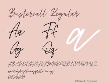 Bustercall Version 1.000 Font Sample