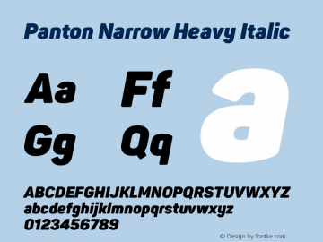 Panton Narrow Heavy Italic Version 2.000 Font Sample