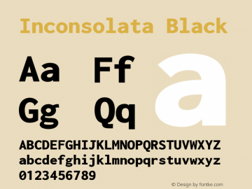 Inconsolata Black Version 3.001 Font Sample
