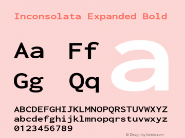 Inconsolata Expanded Bold Version 3.001 Font Sample
