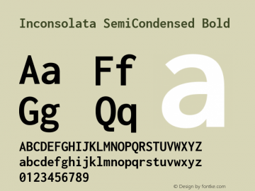 Inconsolata SemiCondensed Bold Version 3.001 Font Sample