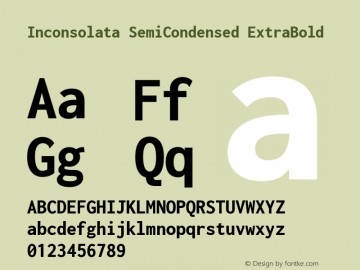 Inconsolata SemiCondensed ExtraBold Version 3.001 Font Sample