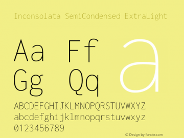 Inconsolata SemiCondensed ExtraLight Version 3.001 Font Sample