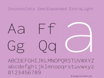 Inconsolata SemiExpanded ExtraLight Version 3.001 Font Sample