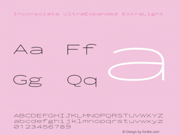 Inconsolata UltraExpanded ExtraLight Version 3.001 Font Sample