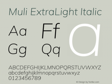 Muli ExtraLight Italic Version 2.100; ttfautohint (v1.8.1.43-b0c9)图片样张