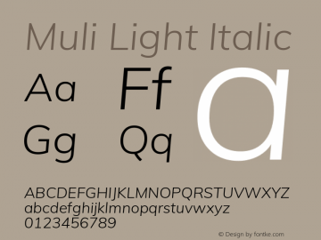 Muli Light Italic Version 2.100; ttfautohint (v1.8.1.43-b0c9)图片样张