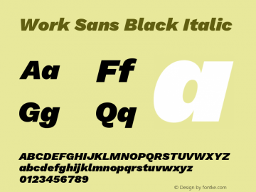 Work Sans Black Italic Version 2.009; ttfautohint (v1.8.1.43-b0c9)图片样张