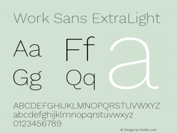 Work Sans ExtraLight Version 2.009; ttfautohint (v1.8.1.43-b0c9) Font Sample