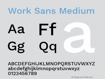 Work Sans Medium Version 2.009; ttfautohint (v1.8.1.43-b0c9) Font Sample