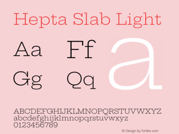 Hepta Slab Light Version 1.100 Font Sample