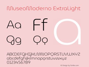 MuseoModerno ExtraLight Version 1.001 Font Sample