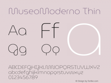 MuseoModerno Thin Version 1.001 Font Sample