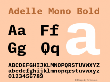 Adelle Mono Bold Version 1.001;hotconv 1.0.114;makeotfexe 2.5.65599图片样张