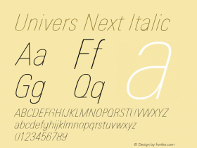 Univers Next UltLight Condensed Italic Version 1.00图片样张