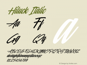 Hiluck Italic Version 1.00;June 4, 2020;FontCreator 12.0.0.2563 64-bit图片样张