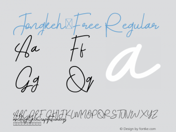 Jongkeh-Free Version 1.006;Fontself Maker 3.5.1 Font Sample