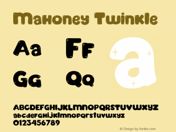 Mahoney Twinkle Version 1.00;June 4, 2020;FontCreator 12.0.0.2563 64-bit Font Sample