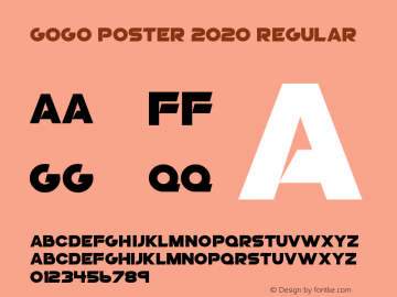 GoGo Poster 2020 Version 1.00;June 17, 2020;FontCreator 12.0.0.2567 64-bit图片样张