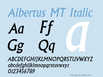 Albertus MT Italic Version 2.02 Font Sample