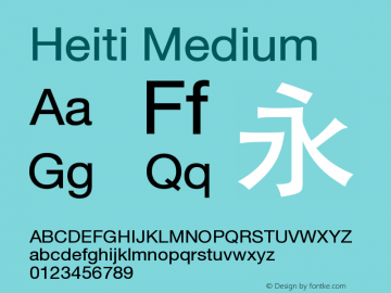 Heiti Medium Version 1.00 January 18, 2017, initial release Font Sample