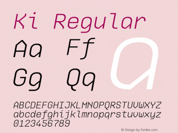 Ki W03 Light Italic Version 1.00 Font Sample