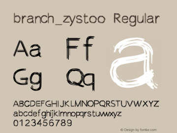 branch_zystoo Regular Version 4.100;hotconv 1.0.109;makeotfexe 2.5.65596 Font Sample