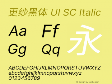 更纱黑体 UI SC Italic  Font Sample