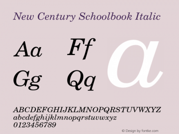 NewCenturySchlbk-Italic 001.005 Font Sample