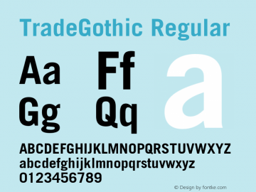TradeGothic-Bold 001.001 Font Sample