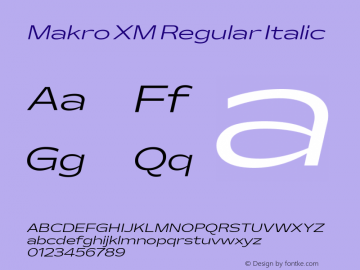 MakroXM-Italic Version 2.000 | w-rip DC20190525 Font Sample