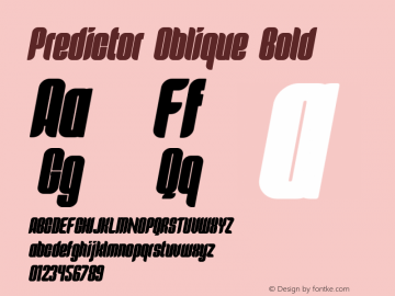 PredictorOblique-Bold Version 1.00 June 12, 2019, initial release | wf-rip DC20190615 Font Sample