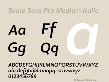 SamoSansPro-MediumItalic Version 1.000 2010 initial release Font Sample